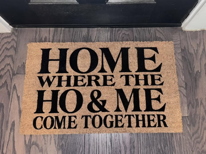 Home Where The Ho & Me Come Together Painted Coir Doormat